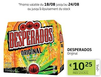 Promotions Desperados original - Desperados - Valide de 12/08/2022 à 25/08/2022 chez BelBev