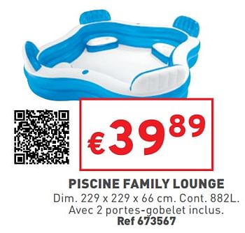 Promotions Piscine family lounge - Produit maison - Trafic  - Valide de 03/08/2022 à 08/08/2022 chez Trafic