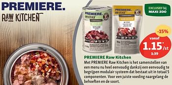 Promoties Premiere raw kitchen - Premiere - Geldig van 03/08/2022 tot 10/08/2022 bij Maxi Zoo