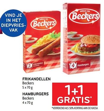 Promotions Frikandellen beckers + hamburgers beckers 1+1 gratis - Beckers - Valide de 10/08/2022 à 23/08/2022 chez Alvo