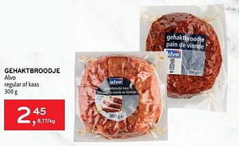 Promoties Gehaktbroodje alvo - Huismerk - Alvo - Geldig van 10/08/2022 tot 23/08/2022 bij Alvo