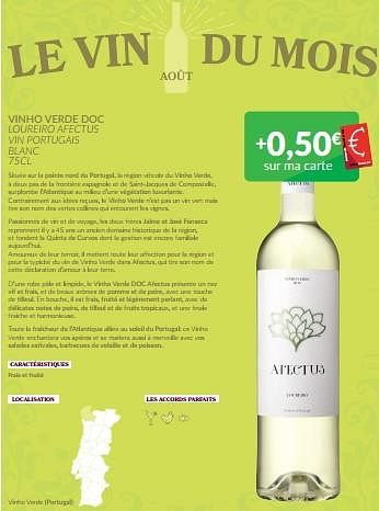 Promoties Vinho verde doc loureiro afectus vin portugais blanc - Witte wijnen - Geldig van 01/08/2022 tot 31/08/2022 bij Intermarche
