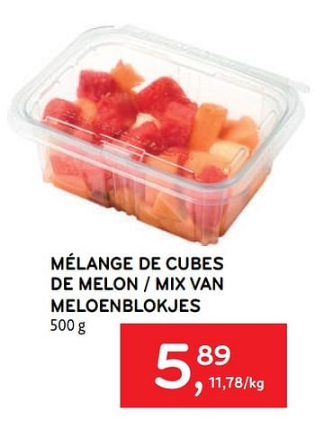 Promoties Mélange de cubes de melon - Huismerk - Alvo - Geldig van 10/08/2022 tot 23/08/2022 bij Alvo