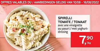 Promotions Spirelli tomate avec une vinaigrette au yaourt - Produit maison - Alvo - Valide de 10/08/2022 à 16/08/2022 chez Alvo