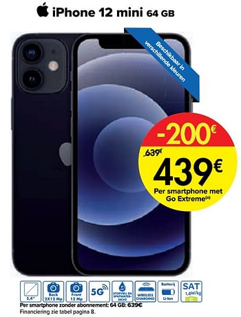 Promotions Apple iphone 12 mini 64 gb - Apple - Valide de 01/08/2022 à 15/08/2022 chez Carrefour