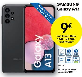 Promoties Samsung galaxy a13 - Samsung - Geldig van 01/08/2022 tot 15/08/2022 bij Carrefour