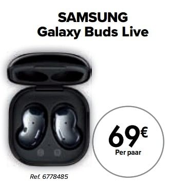 Promoties Samsung galaxy buds live - Samsung - Geldig van 01/08/2022 tot 15/08/2022 bij Carrefour
