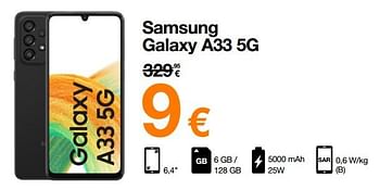 Promoties Samsung galaxy a33 5g - Samsung - Geldig van 01/08/2022 tot 15/08/2022 bij Orange