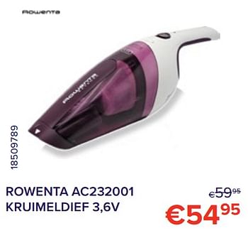 Promotions Rowenta ac232001 kruimeldief 3,6v - Rowenta - Valide de 01/08/2022 à 31/08/2022 chez Euro Shop