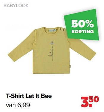 Promoties Babylook t-shirt let it bee - Baby look - Geldig van 01/08/2022 tot 27/08/2022 bij Baby-Dump