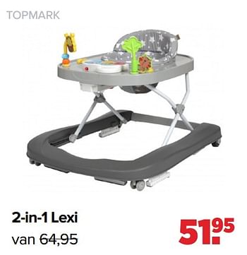 Promoties Topmark 2-in-1 lexi - Topmark - Geldig van 01/08/2022 tot 27/08/2022 bij Baby-Dump
