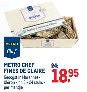 Promoties Metro chef fines de claire - Huismerk - Metro - Geldig van 01/08/2022 tot 31/08/2022 bij Metro