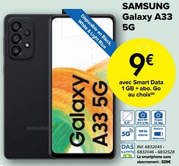 Promotions Samsung galaxy a33 5g - Samsung - Valide de 01/08/2022 à 15/08/2022 chez Carrefour