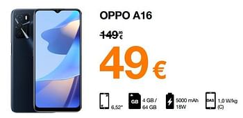 Promotions Oppo a16 - Oppo - Valide de 01/08/2022 à 15/08/2022 chez Orange