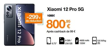 Promotions Xiaomi 12 pro 5g - Xiaomi - Valide de 01/08/2022 à 15/08/2022 chez Orange