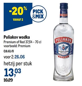 Promoties Poliakov wodka premium - poliakov - Geldig van 10/08/2022 tot 23/08/2022 bij Makro
