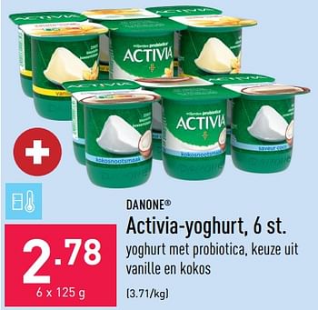 Promoties Activia-yoghurt - Danone - Geldig van 12/08/2022 tot 19/08/2022 bij Aldi