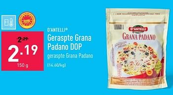 Promotions Geraspte grana padano dop - D'Antelli - Valide de 08/08/2022 à 19/08/2022 chez Aldi