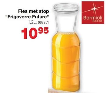 Promoties Fles met stop frigoverre future - Bormioli Rocco  - Geldig van 13/06/2022 tot 28/08/2022 bij Home & Co