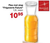 Fles met stop frigoverre future-Bormioli Rocco 