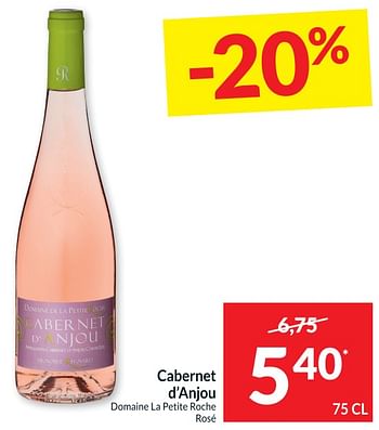 Promoties Cabernet d`anjou domaine la petite roche rosé - Rosé wijnen - Geldig van 09/08/2022 tot 15/08/2022 bij Intermarche