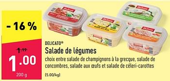 Promoties Salade de légumes - DELICATO - Geldig van 08/08/2022 tot 19/08/2022 bij Aldi
