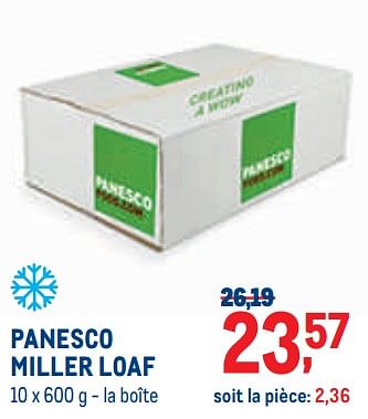 Promotions Panesco miller loaf - Panesco - Valide de 01/08/2022 à 31/08/2022 chez Metro