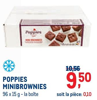 Promotions Poppies minibrownies - Poppies - Valide de 01/08/2022 à 31/08/2022 chez Metro