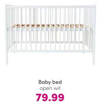Promotions Baby bed open wit - Produit Maison - Baby & Tiener Megastore - Valide de 07/08/2022 à 13/08/2022 chez Baby & Tiener Megastore