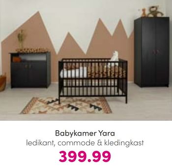 Promotions Babykamer yara - Produit Maison - Baby & Tiener Megastore - Valide de 07/08/2022 à 13/08/2022 chez Baby & Tiener Megastore