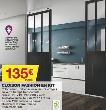Promotions Cloison fashion en kit - Produit Maison - Brico Marché - Valide de 03/08/2022 à 13/08/2022 chez Brico Marché