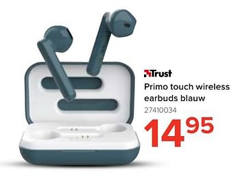 Promotions Primo touch wireless earbuds blauw - Trust - Valide de 06/08/2022 à 11/09/2022 chez Euro Shop