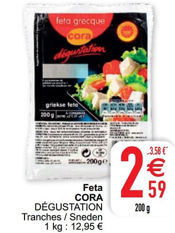 Promoties Feta cora dégustation - Huismerk - Cora - Geldig van 09/08/2022 tot 13/08/2022 bij Cora
