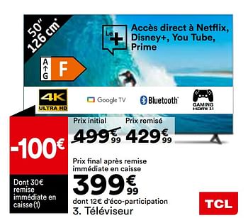 Promoties Téléviseur tcl 50p635 - TCL - Geldig van 02/08/2022 tot 29/08/2022 bij But