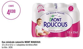 Promotions Eau minérale naturelle mont roucous - Mont Roucous - Valide de 08/08/2022 à 21/08/2022 chez Géant Casino