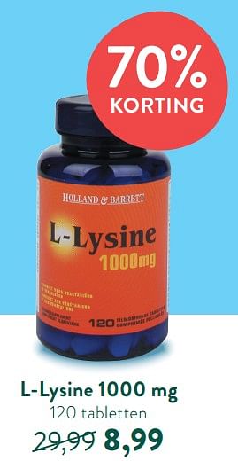 Promotions L-lysine 1000 mg - Produit maison - Holland & Barrett - Valide de 08/08/2022 à 04/09/2022 chez Holland & Barret