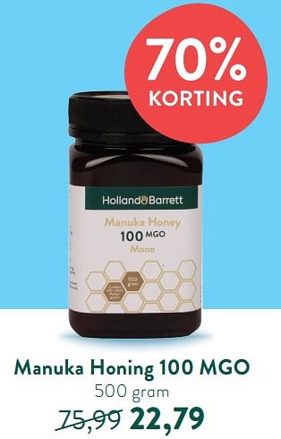 Promoties Manuka honing 100 mgo - Huismerk - Holland & Barrett - Geldig van 08/08/2022 tot 04/09/2022 bij Holland & Barret