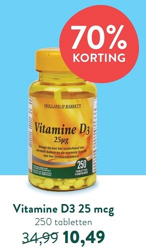 Promoties Vitamine d3 25 mcg - Huismerk - Holland & Barrett - Geldig van 08/08/2022 tot 04/09/2022 bij Holland & Barret