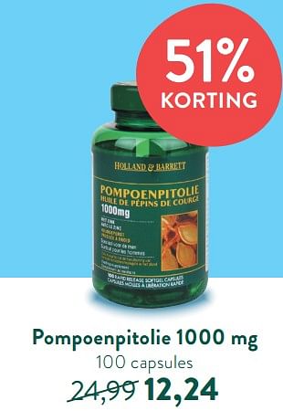 Promoties Pompoenpitolie 1000 mg - Huismerk - Holland & Barrett - Geldig van 08/08/2022 tot 04/09/2022 bij Holland & Barret