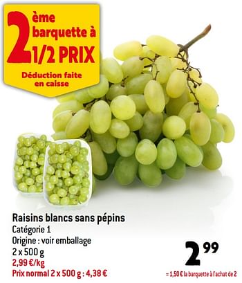 Promotions Raisins blancs sans pépins - Produit Maison - Smatch - Valide de 10/08/2022 à 16/08/2022 chez Smatch