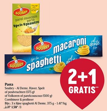 Promoties Pasta soubry fijne spaghetti al dente - Soubry - Geldig van 12/08/2022 tot 17/08/2022 bij Delhaize