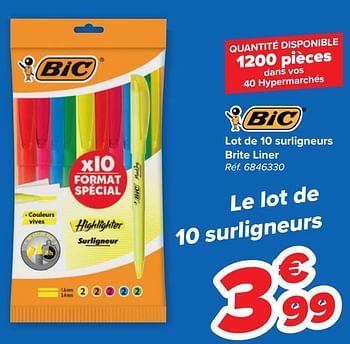 Promotions Lot de 10 surligneurs brite liner - BIC - Valide de 10/08/2022 à 16/08/2022 chez Carrefour
