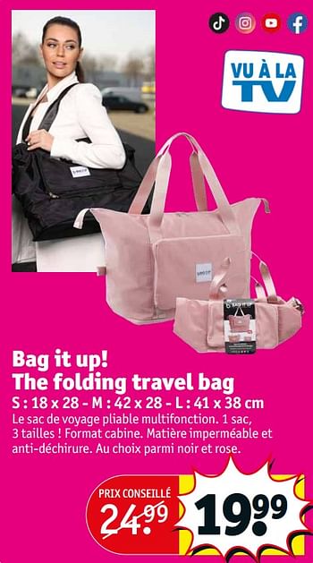 Promotions Bag it up! the folding travel bag - Produit maison - Kruidvat - Valide de 09/08/2022 à 21/08/2022 chez Kruidvat