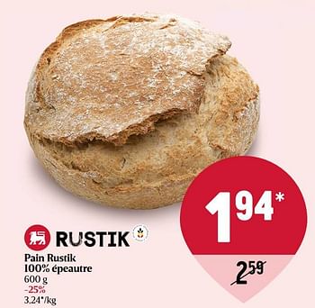 Promotions Pain rustik 100% épeautre - Produit Maison - Delhaize - Valide de 12/08/2022 à 17/08/2022 chez Delhaize