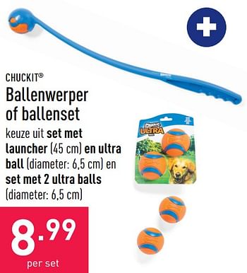 Promoties Ballenwerper of ballenset - Chuckit! - Geldig van 20/08/2022 tot 26/08/2022 bij Aldi