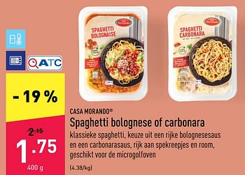 Promotions Spaghetti bolognese of carbonara - CASA MORANDO  - Valide de 15/08/2022 à 26/08/2022 chez Aldi