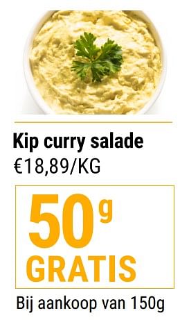 Promotions Kip curry salade - Produit maison - Budgetslager - Valide de 10/08/2022 à 16/08/2022 chez Budgetslager