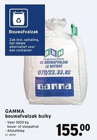 Gamma bouwafvalzak bulky-Gamma