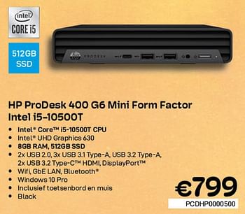 Promoties Hp prodesk 400 g6 mini form factor intel i5-10500t - HP - Geldig van 03/08/2022 tot 31/08/2022 bij Compudeals
