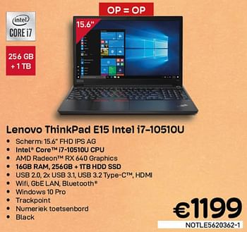 Promoties Lenovo thinkpad e15 intel i7-10510u - Lenovo - Geldig van 03/08/2022 tot 31/08/2022 bij Compudeals